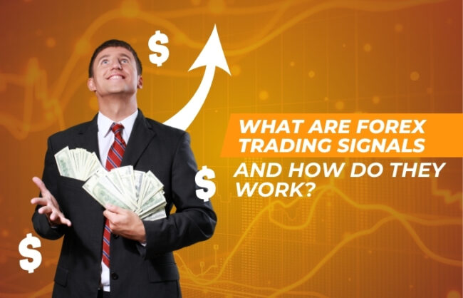 What are forex trading signals & how to use them effectively?